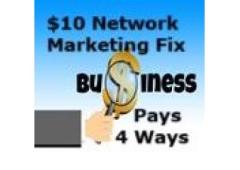 Join the $10 Network Marketing FIX Revolution